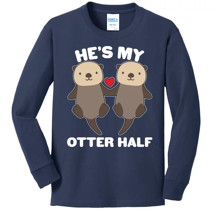 Cute He's My Otter Half Matching Couples Shirts Kids Long Sleeve Shirt