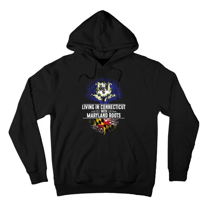 Connecticut Home Maryland Roots State Tree Flag Gift Tall Hoodie