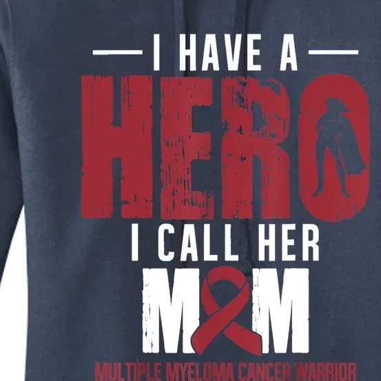 Call Her Mom Multiple Myeloma Cancer Awareness Support Women's Pullover Hoodie