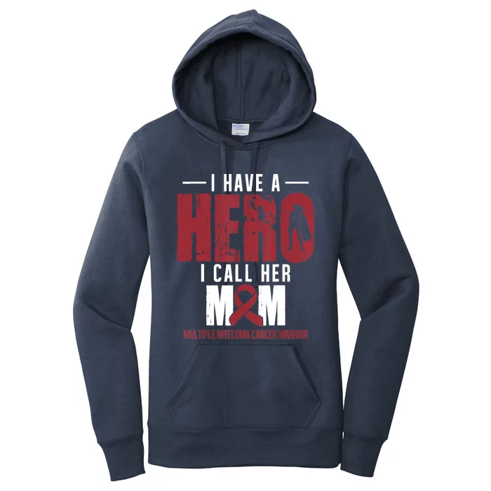 Call Her Mom Multiple Myeloma Cancer Awareness Support Women's Pullover Hoodie