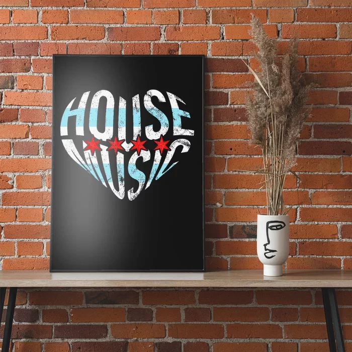 Chicago House Music I Love House Music Dj Poster