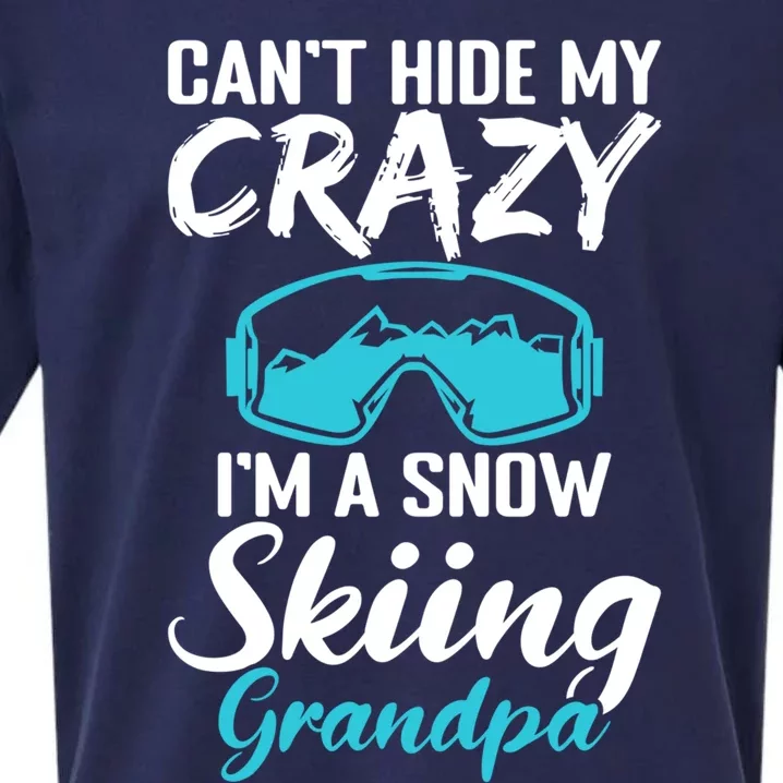 Cant Hide My Crazy Im A Snow Skiing Grandpa Sport Skier Great Gift Sueded Cloud Jersey T-Shirt