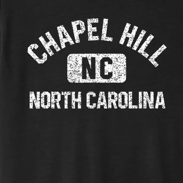 Chapel Hill NC North Carolina Gym Style Distress White Print ChromaSoft Performance T-Shirt