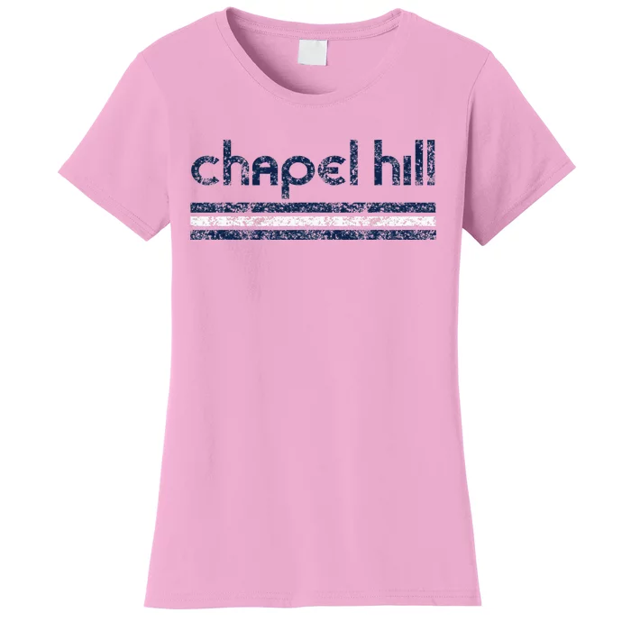 Chapel Hill North Carolina Retro Vintage Throwback Women's T-Shirt