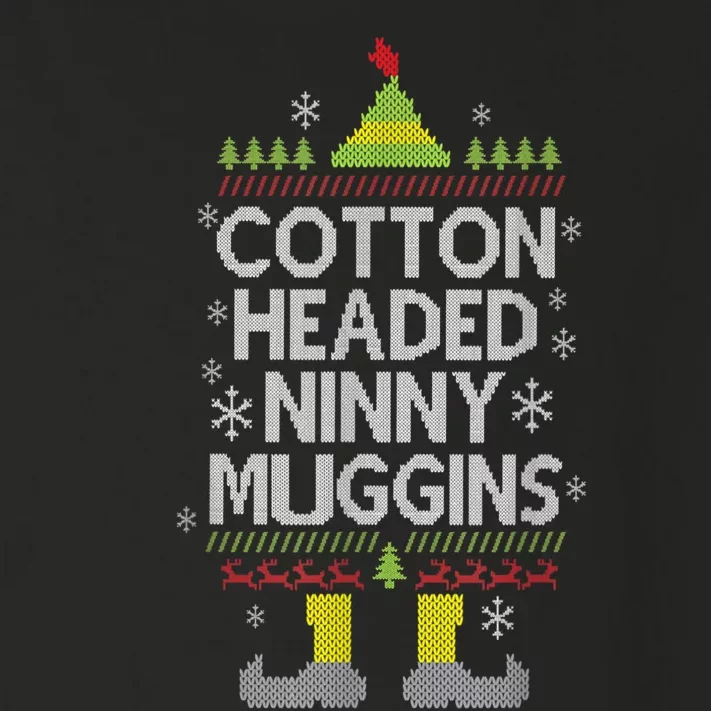 Cotton Headed Ninny Muggins! Funny Christmas Elf Toddler Long Sleeve Shirt