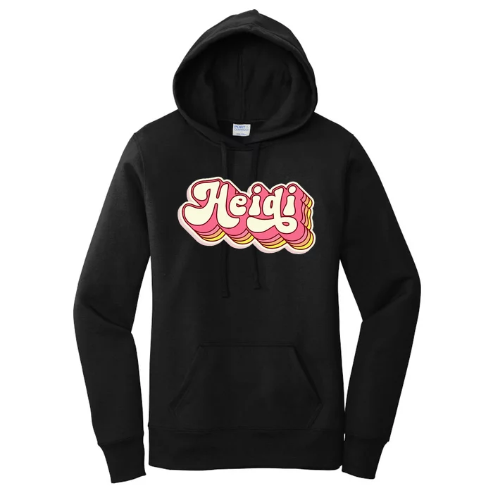 Customized Heidi Name Personalized Last Name Gift Women's Pullover Hoodie