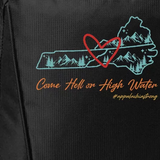 Come Hell Or High Water – Appalachian Strong Retro City Backpack