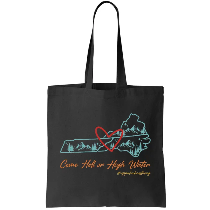 Come Hell Or High Water – Appalachian Strong Retro Tote Bag