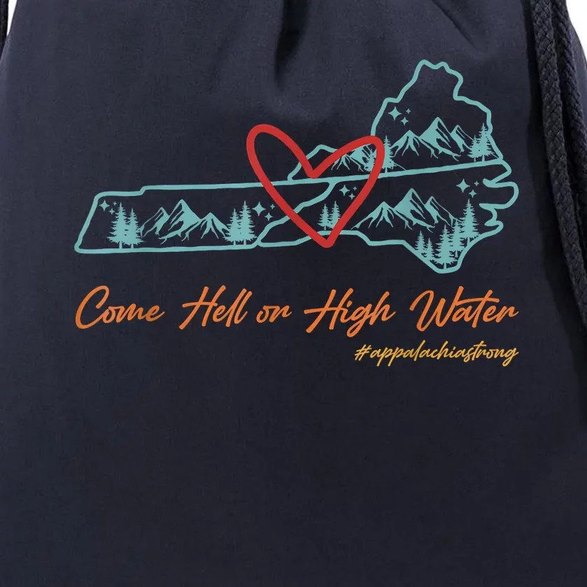 Come Hell Or High Water – Appalachian Strong Retro Drawstring Bag