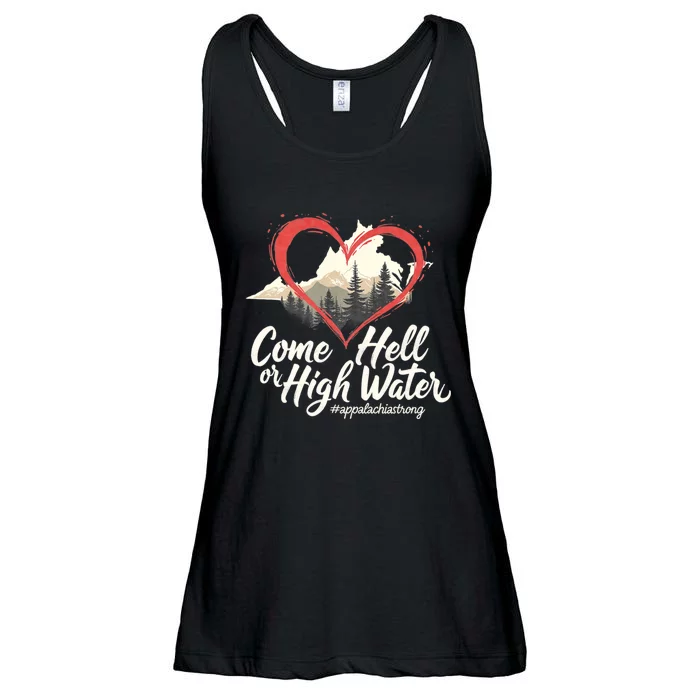 Come Hell Or High Water Mountain Appalachia Strong Nc Vn Tn Ladies Essential Flowy Tank