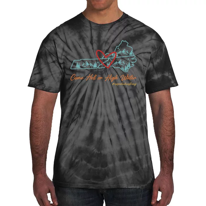 Come Hell Or High Water – Appalachian Strong Retro Tie-Dye T-Shirt