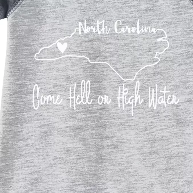 Come Hell Or High Water Hurricane Motivational Appalachia Infant Baby Jersey Bodysuit