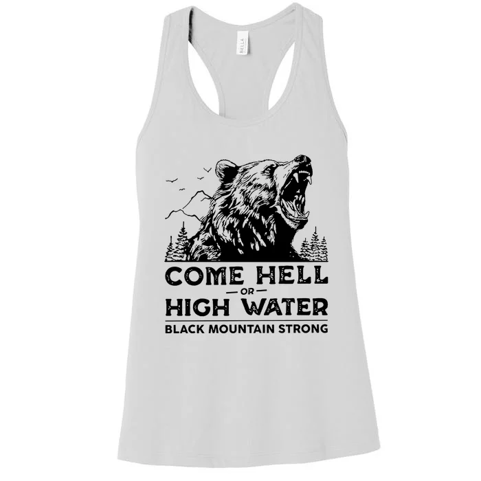 Come Hell Or High Water Black Mountain Strong Women's Racerback Tank