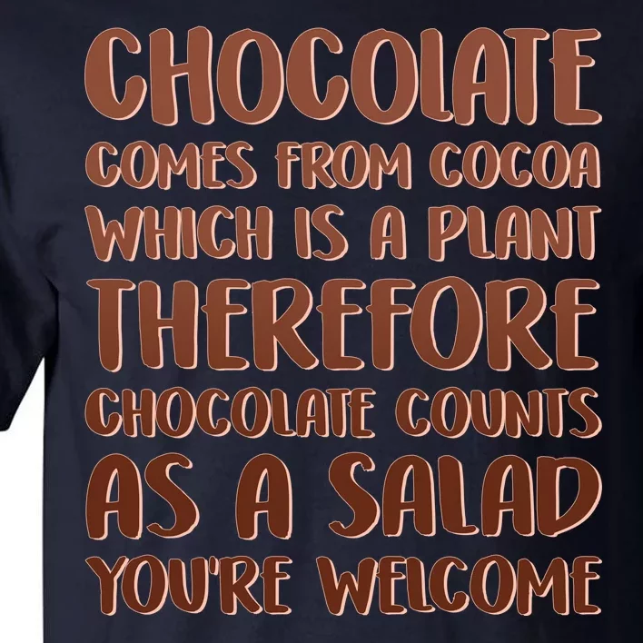 Chocolate Counts As A Salad Funny Tall T-Shirt