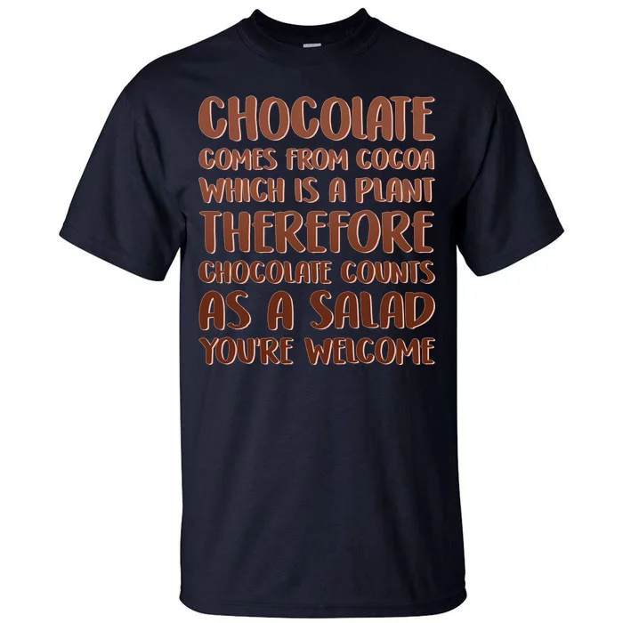 Chocolate Counts As A Salad Funny Tall T-Shirt