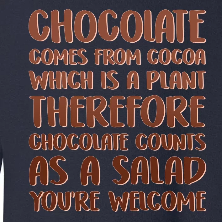 Chocolate Counts As A Salad Funny Toddler Sweatshirt