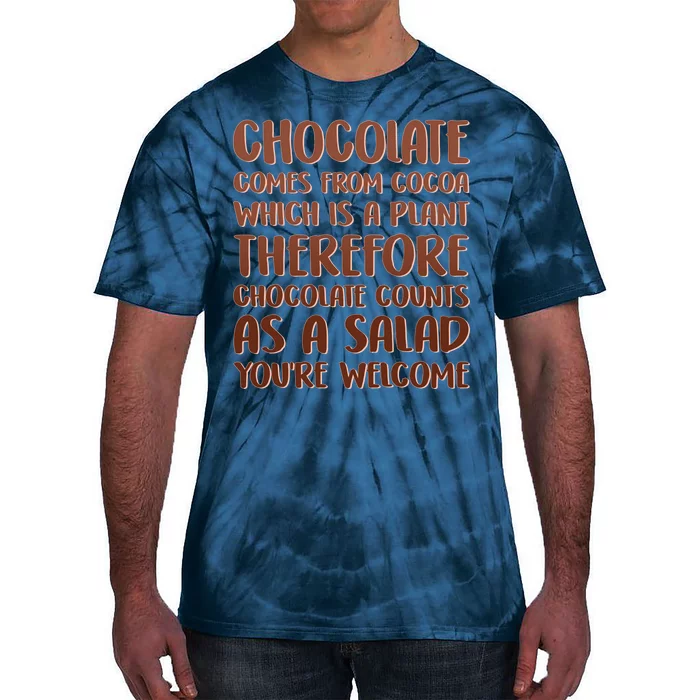 Chocolate Counts As A Salad Funny Tie-Dye T-Shirt