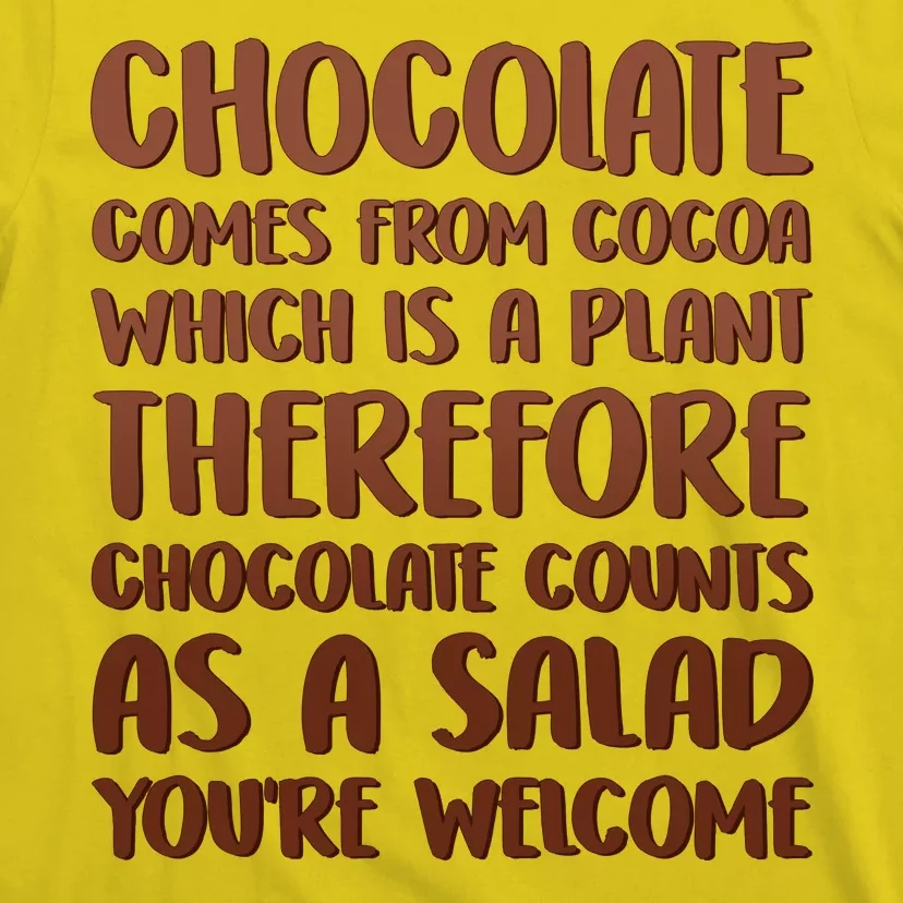 Chocolate Counts As A Salad Funny T-Shirt