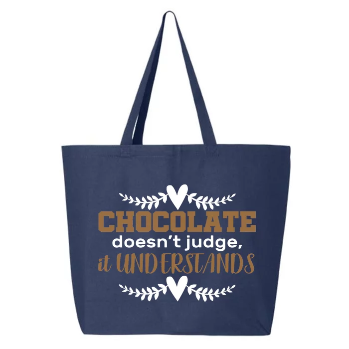 Chocolate Doesn't Judge It Understands 25L Jumbo Tote