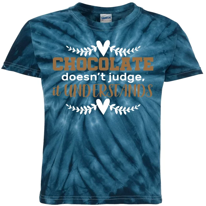 Chocolate Doesn't Judge It Understands Kids Tie-Dye T-Shirt