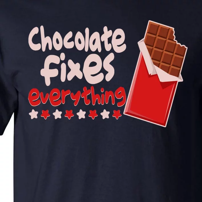 Chocolate Fixes Everything Chocolate Candy Bar Tall T-Shirt