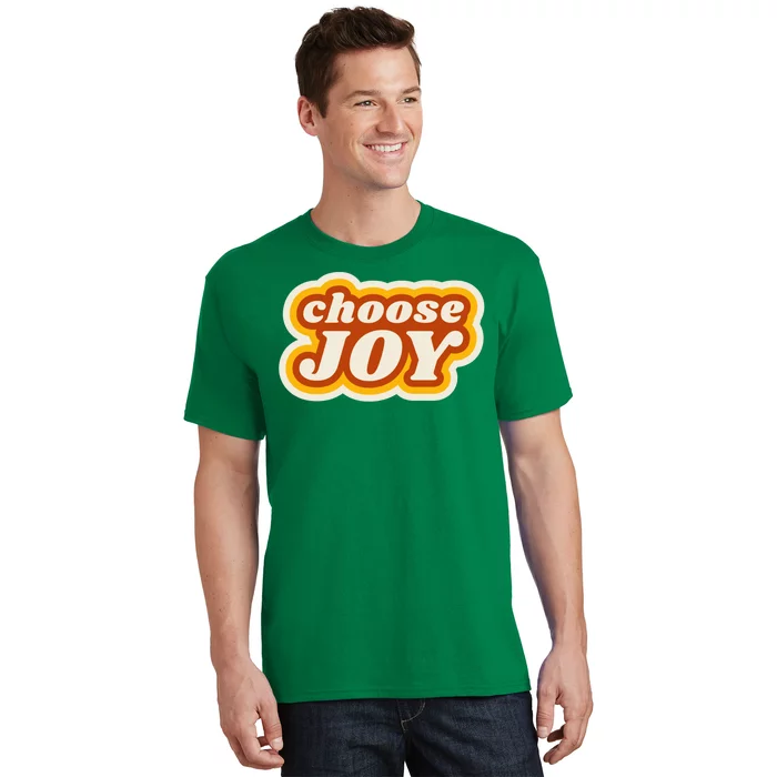 Choose Joy T-Shirt