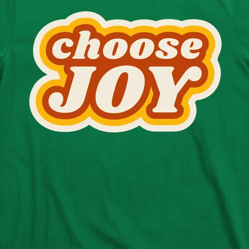 Choose Joy T-Shirt