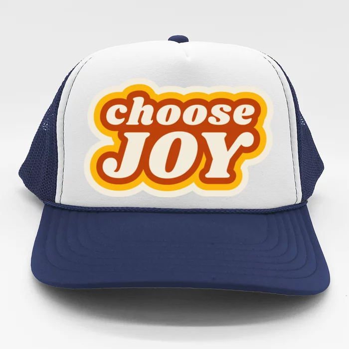 Choose Joy Trucker Hat