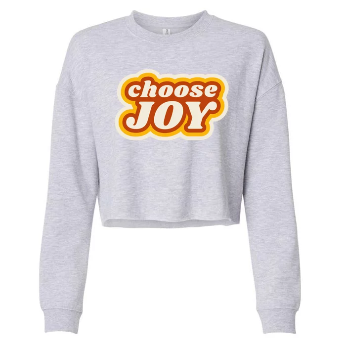 Choose Joy Cropped Pullover Crew