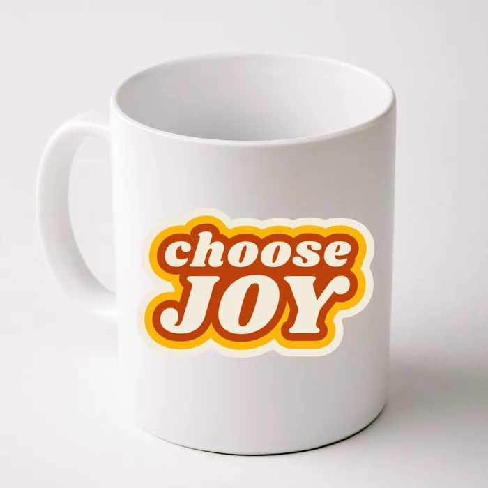 Choose Joy Front & Back Coffee Mug