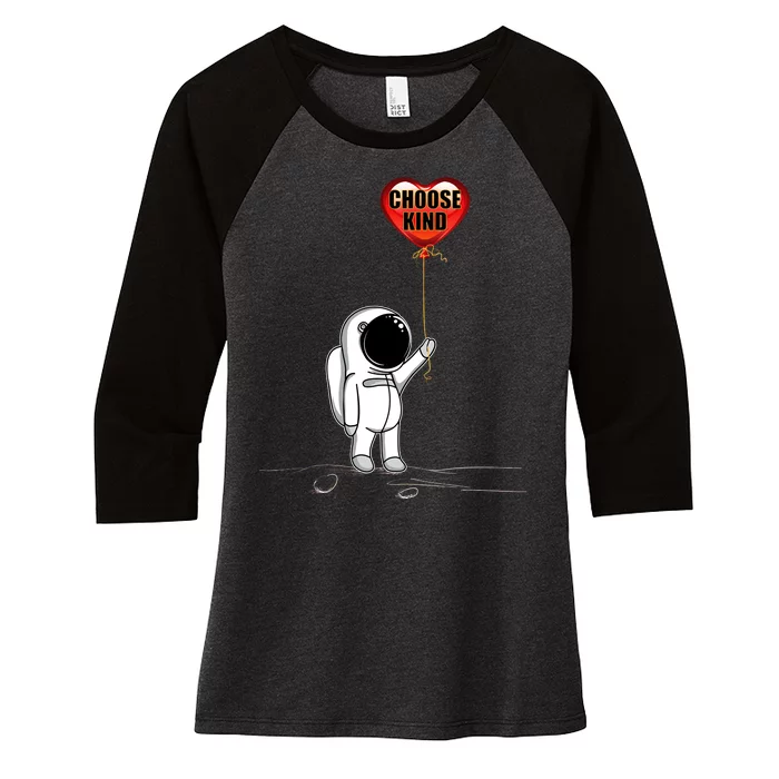 Choose Kind Astronaut Balloon Heart Anti Bullying Women's Tri-Blend 3/4-Sleeve Raglan Shirt