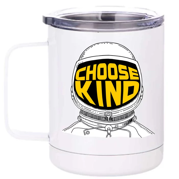 Choose Kind Astronaut Helmet Anti Bullying Message Front & Back 12oz Stainless Steel Tumbler Cup