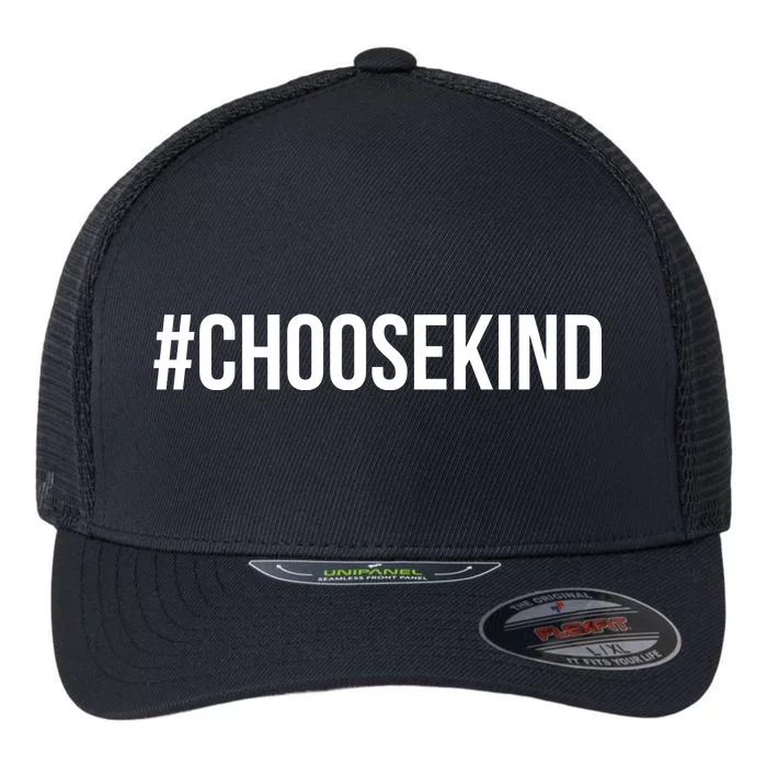 Choose Kind Hashtag #Choosekind Anti Bullying Flexfit Unipanel Trucker Cap