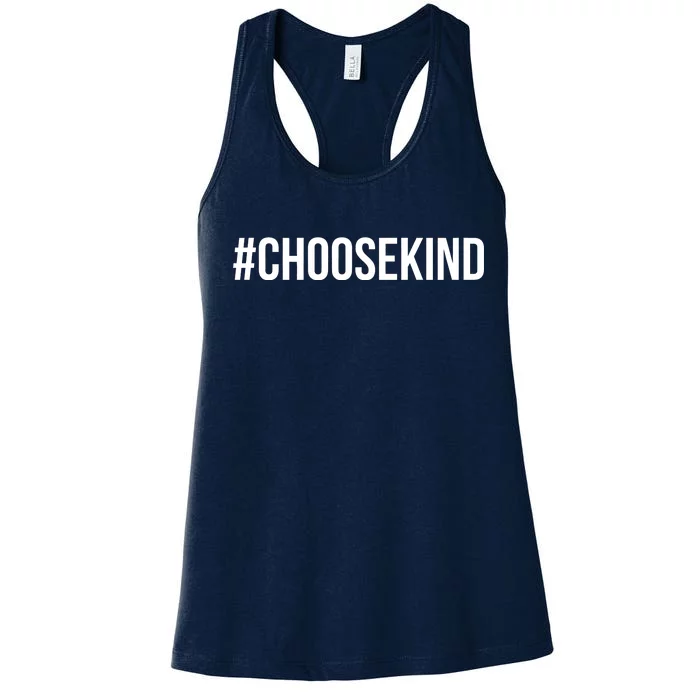 Choose Kind Hashtag #Choosekind Anti Bullying Women's Racerback Tank