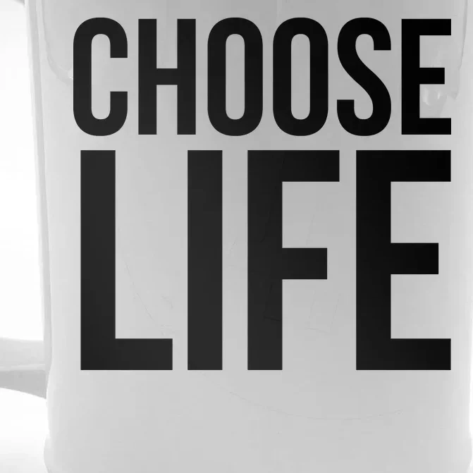 Choose Life Front & Back Beer Stein