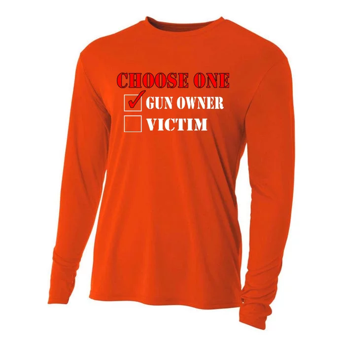 Choose One Gun Owner Victim Cooling Performance Long Sleeve Crew