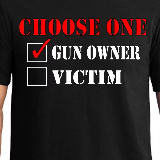 Choose One Gun Owner Victim Pajama Set