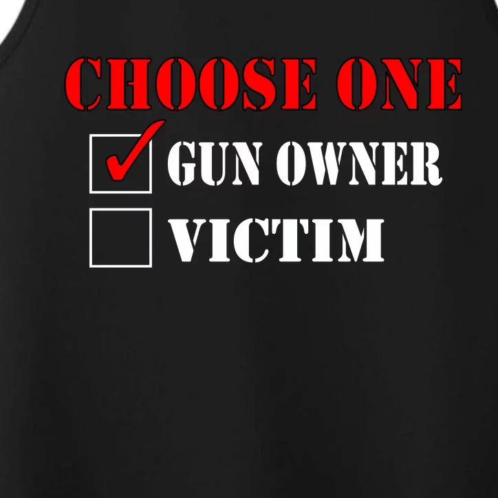 Choose One Gun Owner Victim Performance Tank