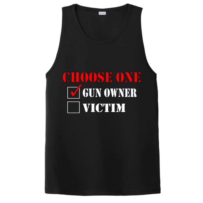 Choose One Gun Owner Victim Performance Tank