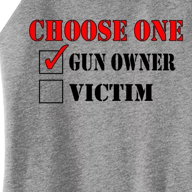 Choose One Gun Owner Victim Women’s Perfect Tri Rocker Tank