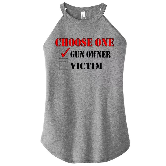 Choose One Gun Owner Victim Women’s Perfect Tri Rocker Tank