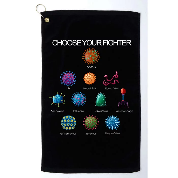 Choose Your Fighter Virus Flu Pandemic Platinum Collection Golf Towel