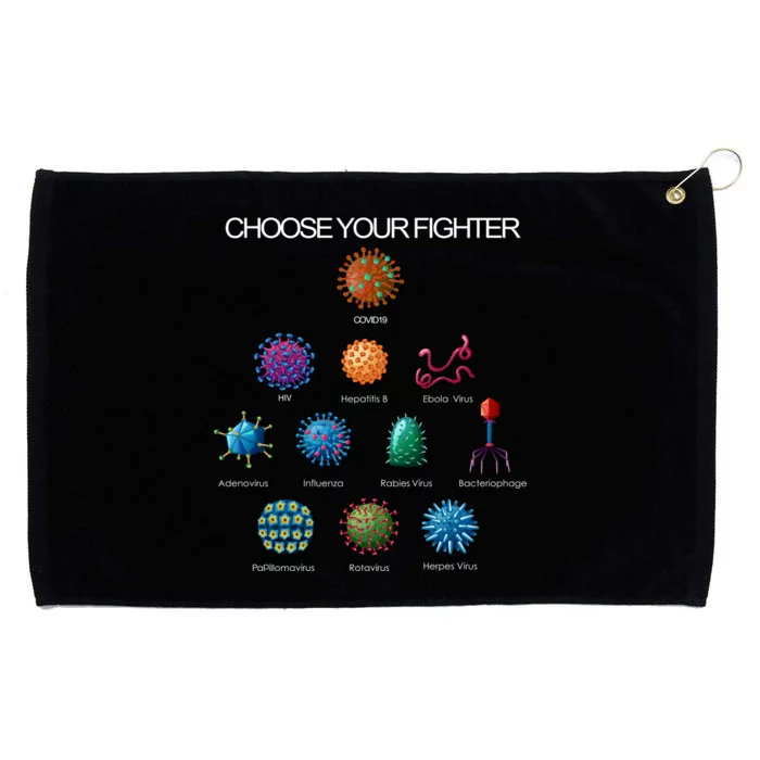 Choose Your Fighter Virus Flu Pandemic Grommeted Golf Towel