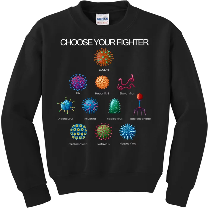 Choose Your Fighter Virus Flu Pandemic Kids Sweatshirt