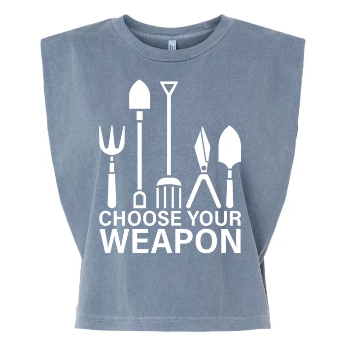 Choose Your Weapons Gardening Tools Garment-Dyed Women's Muscle Tee