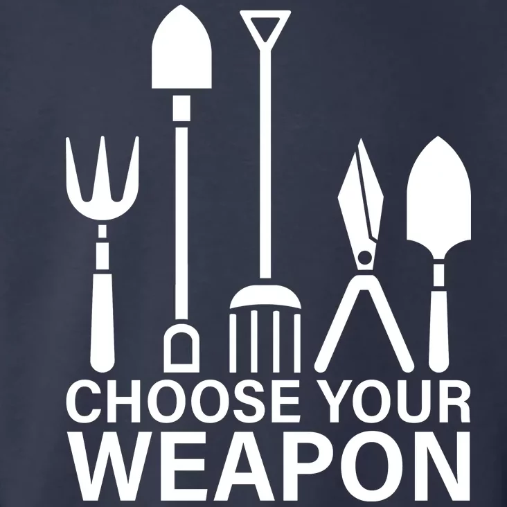 Choose Your Weapons Gardening Tools Toddler Hoodie