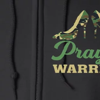 Camo Heels Prayer Warrior Faith God Jesus Christian Full Zip Hoodie