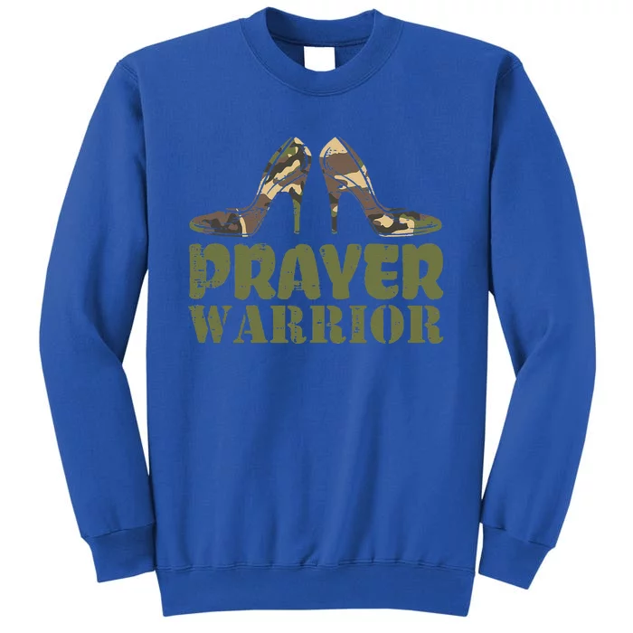 Camo Heels Prayer Warrior Faith God Jesus Christian Sweatshirt