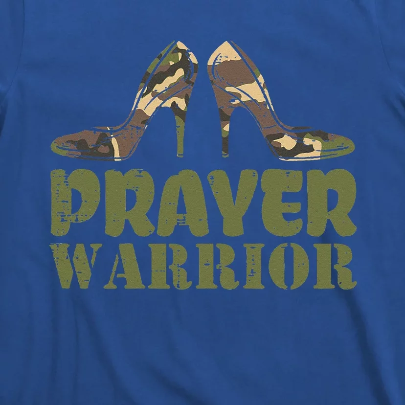 Camo Heels Prayer Warrior Faith God Jesus Christian T-Shirt