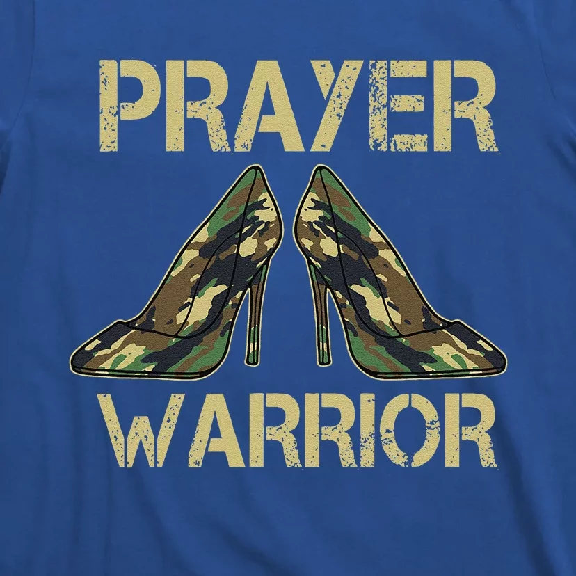 Camo Heels Prayer Warrior Faith God Jesus Christian T-Shirt